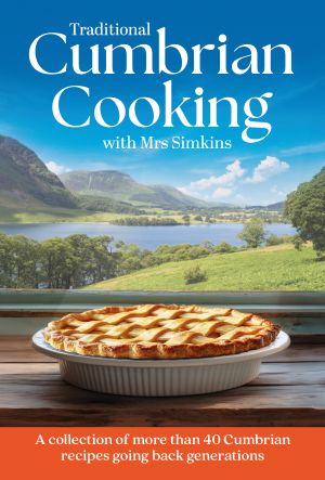 Traditional Cumbrian Cooking with Mrs Simkins